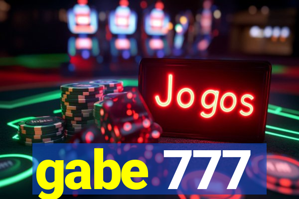 gabe 777